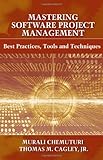 Image of Cheap Buy 2012 Mastering Software Project Management: Best Practices, Tools and Techniques Best Deals 2012, J. Ross Publishing