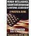 Human Intelligence, Counterterrorism, and National Leadership: A Practical Guide