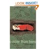 Colder Than Here (Oberon Modern Plays)