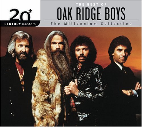 The Oak Ridge Boys - 20th Century Masters: The Millennium Collection: The Best of Oak Ridge Boys - Zortam Music