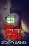 Evil in a Small Town