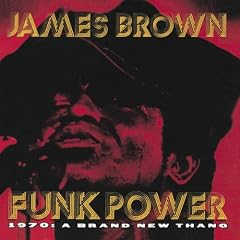 Funk Power/1970:a Brand New Thang