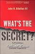 What's the Secret: To Providing a World-Class Customer Experience What's the Secret: To Providing a World-Class Customer Experience