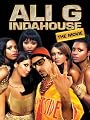 Ali G Indahouse: The Movie