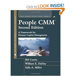 The People CMM: A Framework for Human Capital Management (2nd Edition) by Bill Curtis, William E. Hefley, and Sally A. Miller