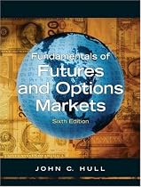 Fundamentals of Futures and Options Markets and Derivagem Package (6th Edition)