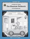 A Guide for Using The Phantom Tollbooth in the Classroom (Literature Units)