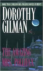 The Amazing Mrs. Pollifax: Dorothy Gilman: 9780449209127: Amazon.com: Books