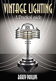 Vintage lighting : a collector's guide