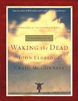 A Guidebook to Waking the Dead