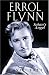 Errol Flynn: Satan's Angel