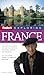 Fodor's Exploring France, 7th Edition (Exploring Guides)