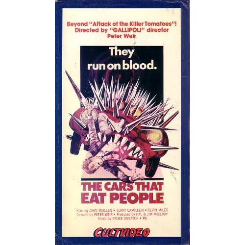 The Cars That Eat People John Meillen, Peter Weir