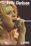 Kelly Clarkson: Behind Her Hazel Eyes: Y Not Girl Volume 2