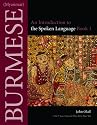 Burmese (Myanmar): An Introduction to the Spoken Lanugage, Book 1