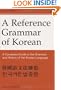 Reference Grammar of Korean: A Complete Guide to the Grammar and History of the Korean Language