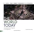 The World Today: Concepts and Regions in Geography