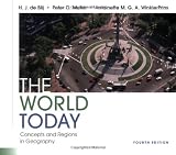 The World Today: Concepts and Regions in Geography