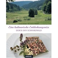 Eine kulinarische Entdeckungsreise durch den Schwarzwald