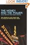Money & the Power