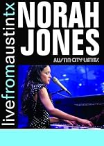 Norah Jones - Live from Austin, TX