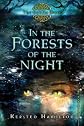 In the Forests of the Night   [GOBLIN WARS BK02 IN THE FOREST] [Hardcover]