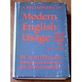 A Dictionary of Modern English Usage: with thumb index