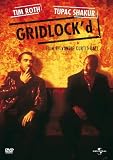 Gridlock'd - Tim Roth