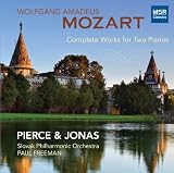 Mozart: Complete Works for Two Pianos - Concerto in E-flat, K.365; Sonata in D, K.448; Adagio and Fugue in C minor, K.546/K.426; Larghetto and Allegro in E-flat major