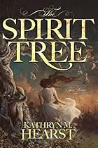 The Spirit Tree (Tessa Lamar Novels Book 1) The Spirit Tree (Tessa Lamar Novels Book 1)