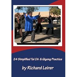 24 Simplified Tai Chi with Qigong Practice