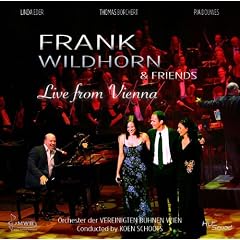 Frank Wildhorn & Friends - Live from Vienna