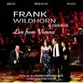 Frank Wildhorn & Friends - Live from Vienna