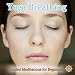 Easy Breathwork