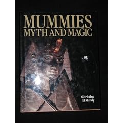 Mummies, Myth and Magic in Ancient Egypt
