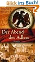 Der Abend des Adlers