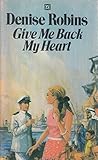 Give me back my heart
