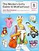 The Modern Girl's Guide to Motherhood (Mod Moms Survival Kit)