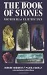 The Book of Stones: Who They Are and What They Teach