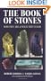 The Book of Stones: Who They Are & What They Teach