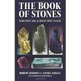 The Book of Stones: Who They Are & What They Teach ~ Hazel Raven