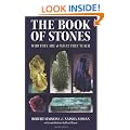 The Book of Stones: Who They Are and What They Teach