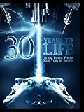 30 Years to Life