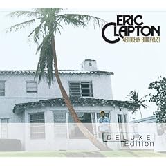 461 Ocean Boulevard Rarities Edition by Eric Clapton (Audio CD - 2010)