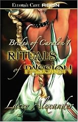 Brides of Caralon 1: Rituals of Passion (Brides of Caralon)