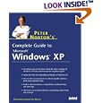 Peter Norton's Complete Guide to Windows XP (Peter Norton) by  Peter Norton and John Paul Mueller