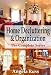 Home Decluttering and Organization - The Complete Series