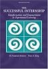 The Successful Internship: Transformation and Empowerment in Experiential Learning