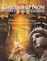 Citizenship Now: A Guide for Naturalization