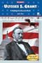 Ulysses S. Grant (Presidents)